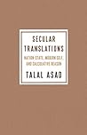 Secular Translations by Talal Asad