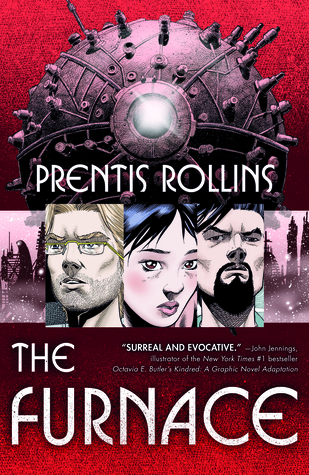 The Furnace: A Graphic Novel