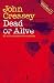Dead or Alive (Department Z Book 26)