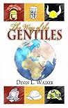 The Way of the Gentiles!