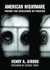 American Nightmare: Facing the Challenge of Fascism
