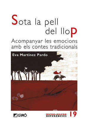 Sota la pell del llop (Paperback)