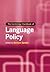 The Cambridge Handbook of Language Policy (Cambridge Handbooks in Language and Linguistics)