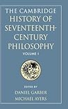 The Cambridge History of Seventeenth-Century Philosophy, Volume 1 The Cambridge History of Seventeenth-Century Philosophy, Volume 1