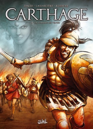 La flamme de Vénus (Carthage, #2)