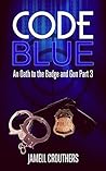 Code Blue: An Oat...