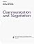 Communication and Negotiation (SAGE Series in Communication Research Book 20)