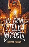 In Ogni Stella Nascosta by Vanessa Sobrero