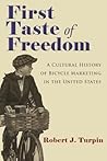 First Taste of Freedom by Robert J. Turpin