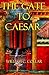 The Gate to Caesar