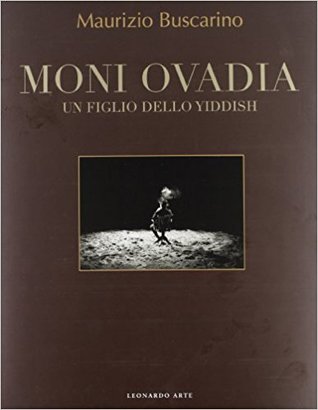 Moni Ovadia. Un figlio dello Yiddish