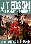 The Making of a Lawman