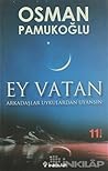 Ey Vatan Arkadaşl...