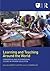 Learning and Teaching Around the World: Comparative and International Studies in Primary Education