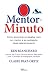 O Mentor-Minuto (Portuguese Edition)