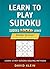 Learn to Play Sudoku