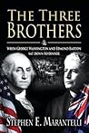 The Three Brothers by Stephen E. Marantelli The Three Brothers by Stephen E. Marantelli