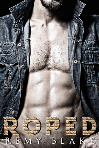 Roped (Men at Work, #3)