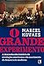 O grande experimento