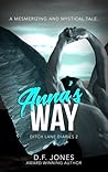 Anna's Way by D.F.   Jones