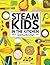 STEAM Kids in the Kitchen: ...
