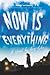 Now Is Everything by Amy Giles Now Is Everything by Amy Giles