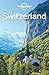 Lonely Planet Switzerland