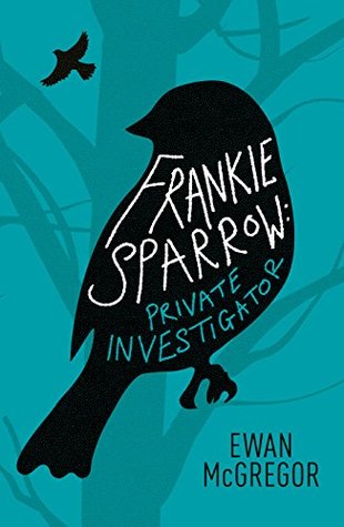 Frankie Sparrow: Private Investigator (Kindle Edition)
