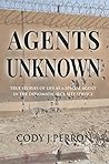 Agents Unknown: T...