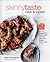 Skinnytaste One and Done: 1...