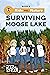 Surviving Moose Lake (Kids ...