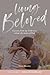 Living Beloved: Lessons fro...
