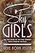 Sky Girls: The True Story o...