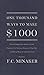 1000 ways to make 1000 dollars book by F.C. Minaker 1000 ways to make 1000 dollars book by F.C. Minaker
