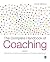 The Complete Handbook of Coaching