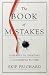 Book of Mistakes: 9 Secrets to Creating a Successful Future