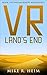 VR Land's End by Mike R. Heim