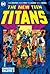 The New Teen Titans Omnibus...
