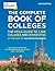 The Complete Book of Colleges, 2019 Edition: The Mega-Guide to 1,366 Colleges and Universities (College Admissions Guides)