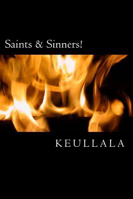 Saints & Sinners!: A Shallow Reflection