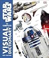 Star Wars: The Complete Visual Dictionary - New Edition