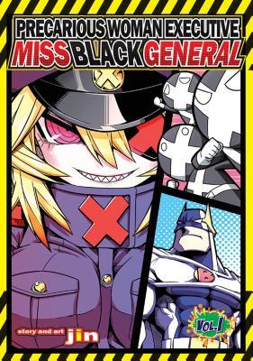 Precarious Woman Executive Miss Black General, Vol. 1