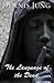 The Language of the Dead by Dennis Jung