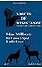 Voices of Resistance: Max W...