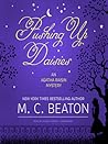 Pushing up Daisies by M.C. Beaton
