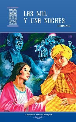 Las Mil y Una Noches (Ariel Juvenil Ilustrada nº 7)