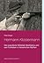Hermann Klostermann: Der populärste Wilddieb Westfalens und sein Fortleben in literarischen Mythen (German Edition)