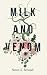 Milk and Venom by Susan S. Senstad