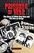 Prisoner of War by Vince Wade