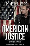 American Justice (No Justice #3)